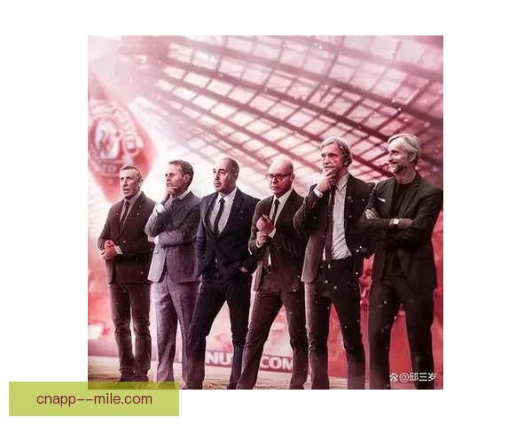 曼联宣布阿什沃斯担任新任足球总监为球队未来规划发展