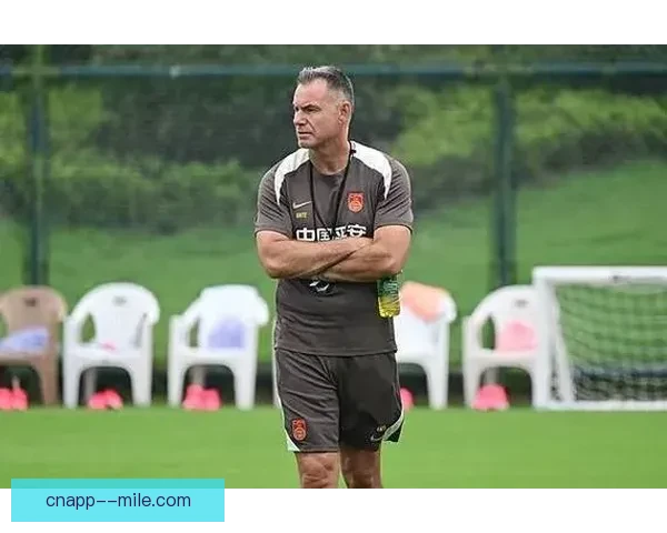 米利西奇正式担任中国女足主教练开启新赛季征程