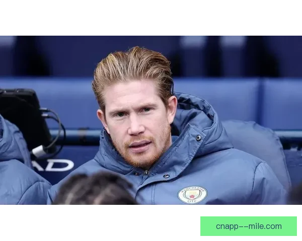 从德布劳内对阵曼城看其在西甲体系中的战术价值深度解析研究意义